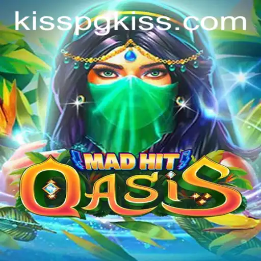 MadHitOasis: A Fresh Adventure in Gaming with KissPG